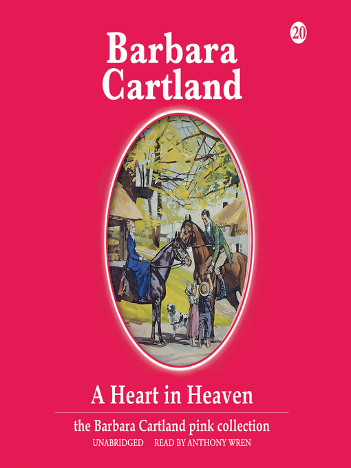 Title details for A Heart in Heaven by Barbara Cartland - Available